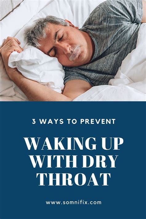 3 Ways To Prevent A Dry Mouth In The Morning Dry Throat Dry Mouth Throat