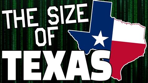 How Big Is Texas YouTube