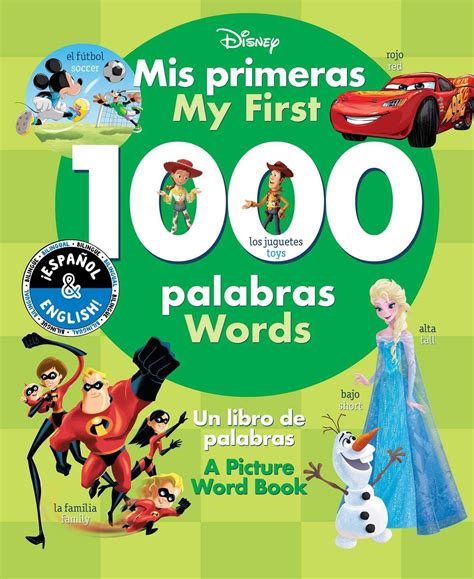 My First 1000 Words Mis Primeras 1000 Palabras English Spanish