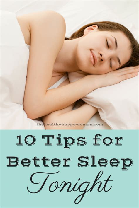 10 Tips For Better Sleep Tonight The Healthy Happy Woman