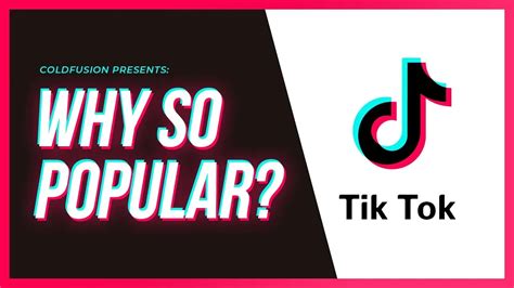Why Is Tiktok So Popular