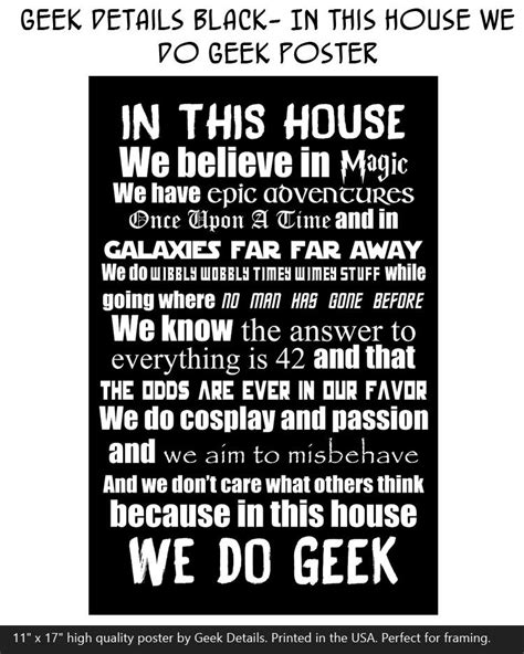Geek Details Black In This House We Do Geek Poster Dump A Day