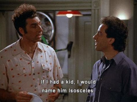 Isosceles Kramer Sounds Like A Mad Scientist 👨‍🔬 Seinfeld Quotes