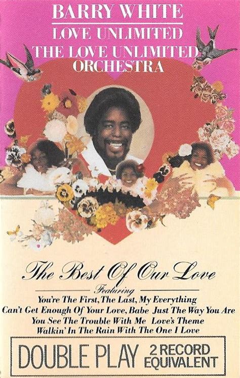 Barry White And Love Unlimited Orchestra The Best Of Our Love Vinyl