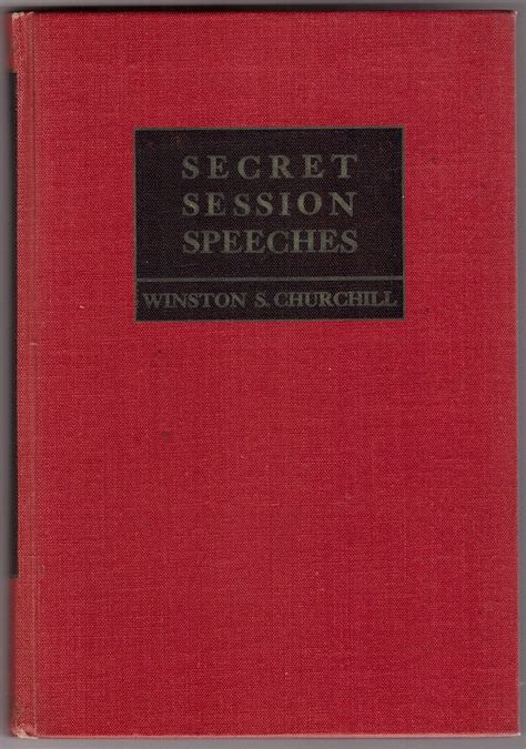 Secret Session Speeches By Churchill Winston S Very Good Hardcover