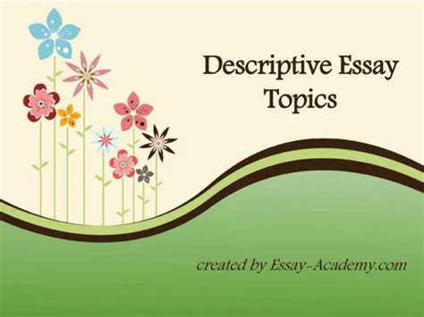 Ppt Descriptive Essay Powerpoint Presentation Free Download Id1628758