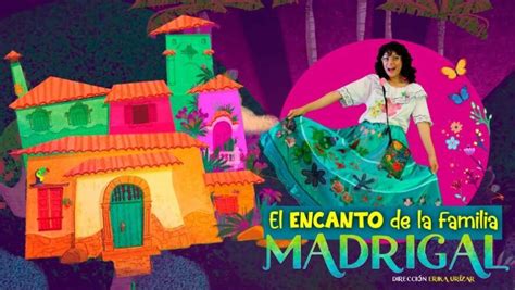 Obra De Teatro El Encanto De La Familia Madrigal En Ciudad De Guatemala