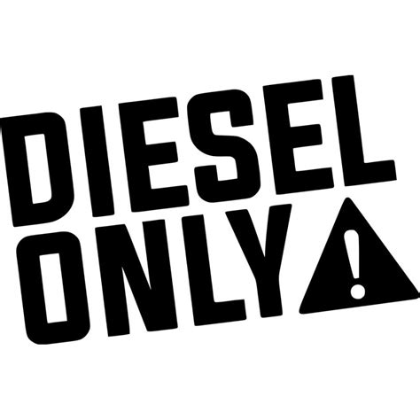 Diesel Only Sticker Vinyl Decal Dh Decalshouse