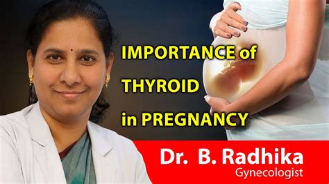 the importance of thyroid in pregnancy thyroid hormones pregnancy and fetal development