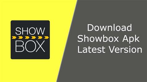 Showbox Apk Download And Install Latest Version