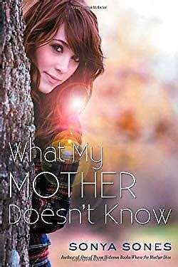 What My Mother Doesn T Know Paperback Sonya Sones Ebay