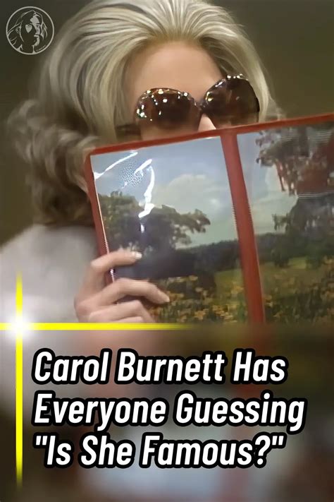 Carol Burnett Has Everyone Guessing “is She Famous” Wwjd