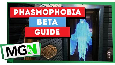 Phasmophobia Beta Guide - MGN