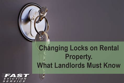 Changing Locks On Rental Property What Landlords Must Know