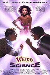 Produced on quality poster paper, new flawless reproduction. Weird Science (1985) - IMDb