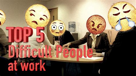 The people here retained the same paganism and barbarity, only they were not so dangerous, being conquered by the muscovites. Top 5 Difficult people in the workplace - YouTube