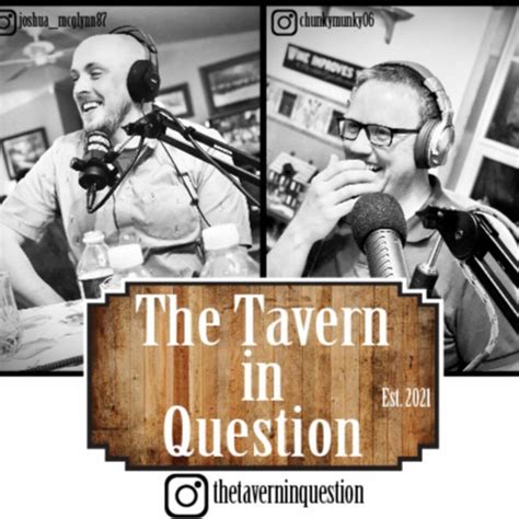 The Tavern In Question Podcast On Spotify
