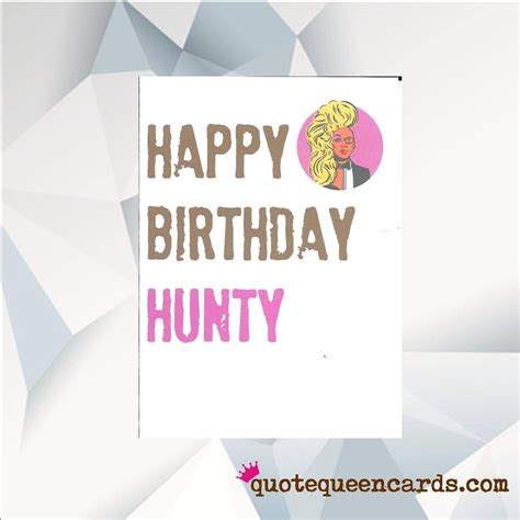 Happy Birthday Hunty Ru Pauls Drag Race Birthday Card By