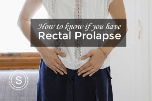 How Do You Know If You Have Rectal Prolapse SMILES
