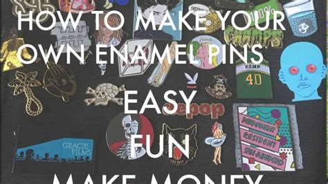 How To Make Your Own Enamel Pins Start Your Own Business Or Promote