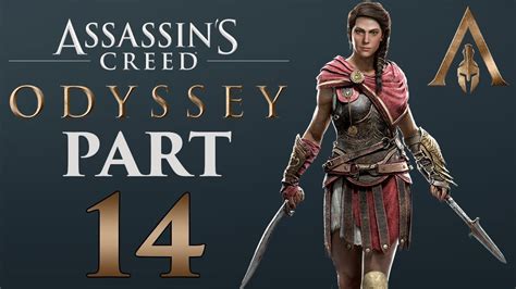 Assassin S Creed Odyssey Let S Play Part 14 The Reunion