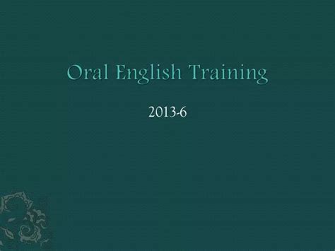 Ppt Oral English Training Powerpoint Presentation Free Download Id