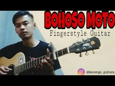 Dapatkan lirik lagu lain oleh mahesa di kapanlagi.com. Bohoso Moto Fingerstyle Guitar | Dhevy Geranium | Arr ...