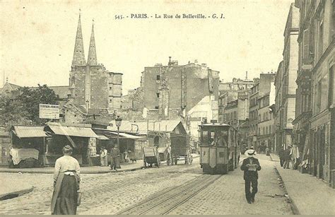 Les Anciennes Rues De Paris Rue De Belleville 19ème Et 20ème