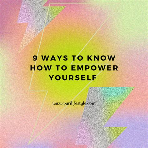 9 Ways To Know How To Empower Yourself Paris World