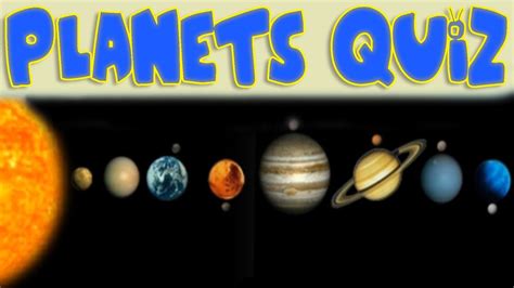 Planets Of Our Solar System Quiz Youtube