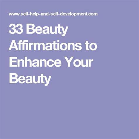 33 Beauty Affirmations To Enhance Your Beauty Affirmations