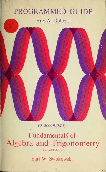 A Programmed Guide To Fundamentals Of Algebra And Trigonometry 2nd Ed