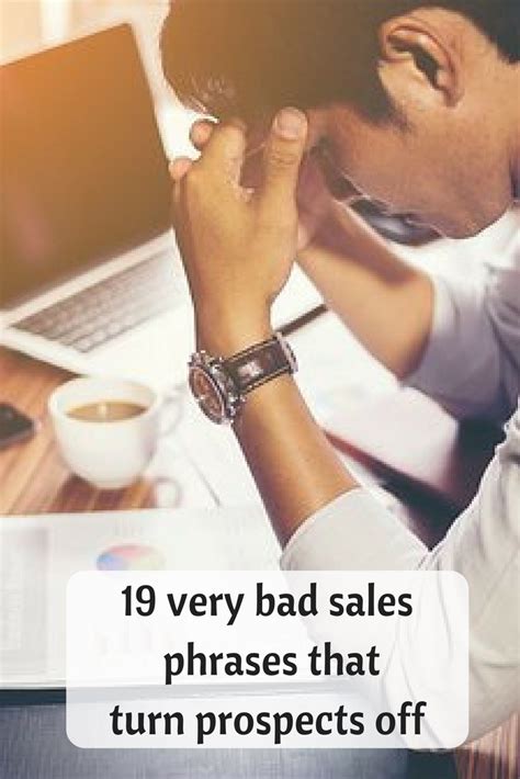19 Very Bad Sales Phrases That Turn Prospects Off Tradeshow