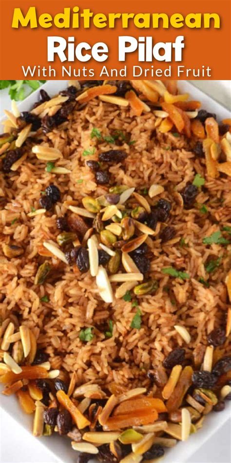 Mediterranean Rice Pilaf With Dried Fruits Recipe In Rice