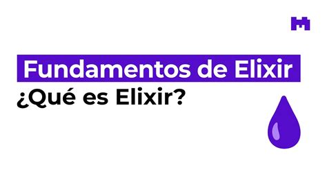 Qu Es Elixir Youtube