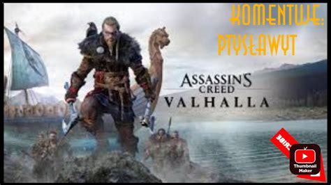 Zagrajmy w Assassin s Creed Valhalla odc 4 Najazd na siedzibę Kjotve i