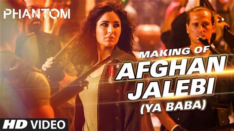 Watch Making Of Afghan Jalebi Video Song From Phantom Hindi Movie