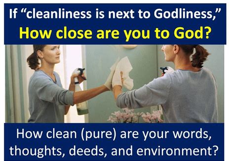 Is Cleanliness Next To Godliness In The Bible Churchgistscom