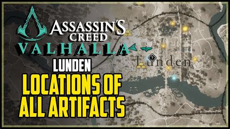Lunden All Artifacts Locations Assassins Creed Valhalla Youtube