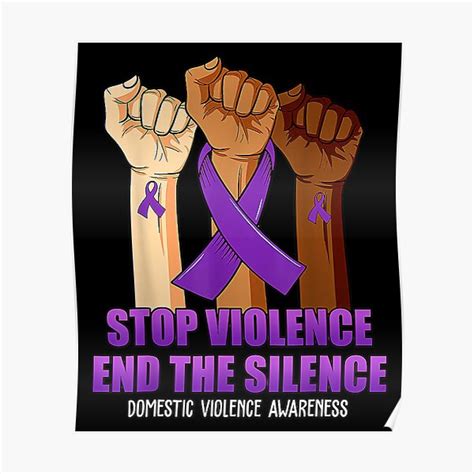 Violence Domestic Awareness Stop End Silence Hand Poster For Sale By