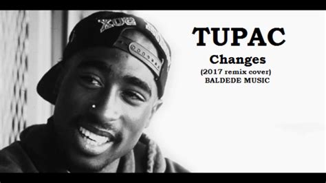 Tupac Changes 2017 Cover Youtube