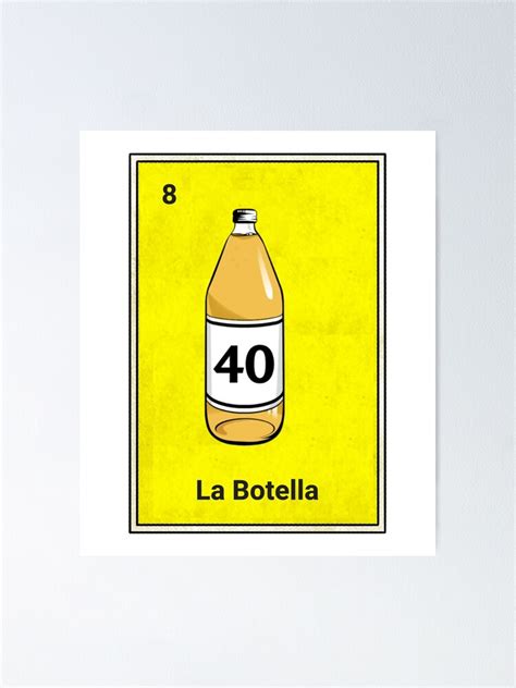 la botella funny parody mexican loteria card poster by casadeloteria redbubble
