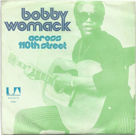 Across 110th street (из к/ф джеки браун) — bobby womack. Bobby Womack And Peace - Across 110th Street / Hang On In ...