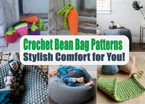 Crochet Bean Bag Patterns Stylish Comfort For You