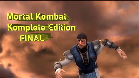 Mortal Kombat Komplete Edition Final Youtube