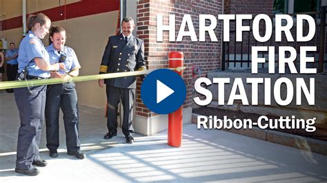 Hartford Fire Station Ribbon Cutting Wbrc Inc