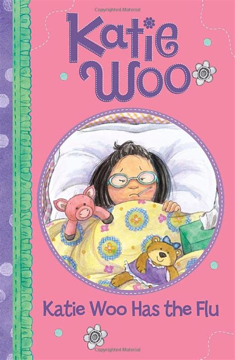 Katie Woo Has The Flu By Fran Manushkin Goodreads