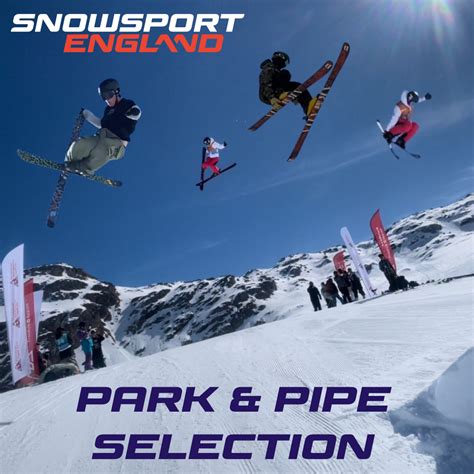 Park And Pipe Selection Snowsport England