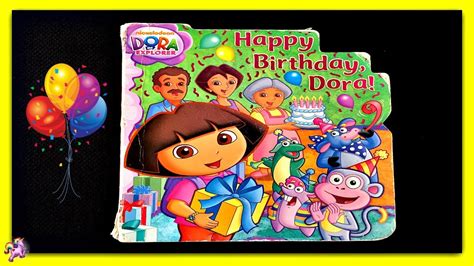 Dora The Explorer Happy Birthday Dora Read Aloud Storybook For