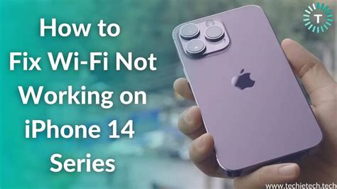 How To Fix Wi Fi Not Working Issue On Iphone 14 Series 16 Ways
